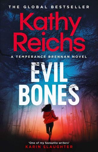 Evil Bones Kathy Reichs 9781398531222 book cover
