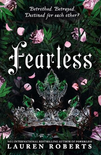 Fearless - The Powerless Trilogy Lauren Roberts 9781398531277 book cover