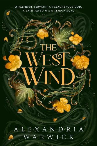 The West Wind Volume 2 - The Four Winds Alexandria Warwick 9781398532557 book cover