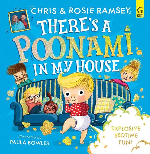 There's a Poonami in My House Volume 1 - There's a Poonami Chris Ramsey, Rosie Ramsey, Paula Bowles 9781398534919 book cover