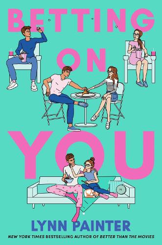 Betting on You Lynn Painter 9781398536470 book cover