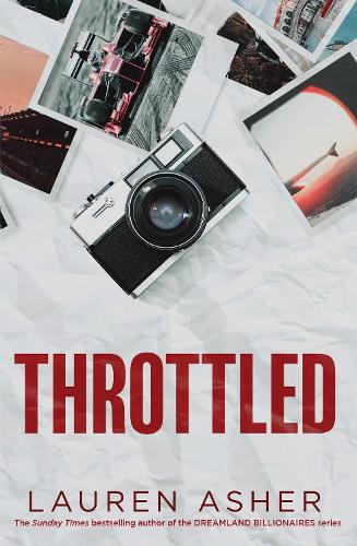 Throttled Volume 1 - Dirty Air Lauren Asher 9781398539211 book cover