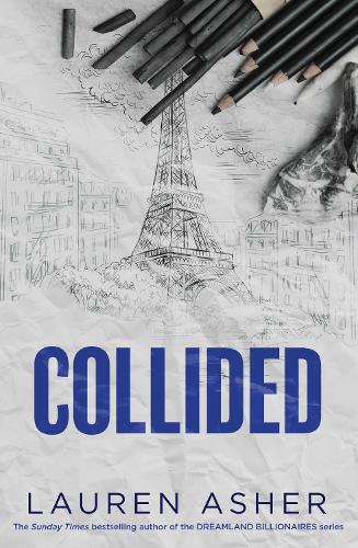 Collided Volume 2 - Dirty Air Lauren Asher 9781398539525 book cover