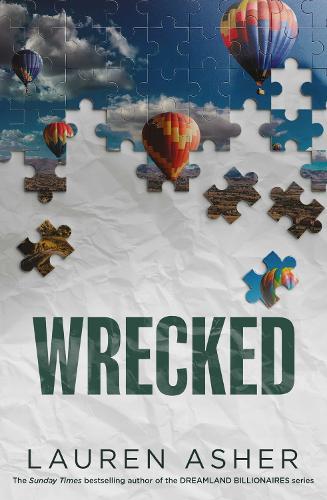 Wrecked Volume 3 - Dirty Air Lauren Asher 9781398539532 book cover