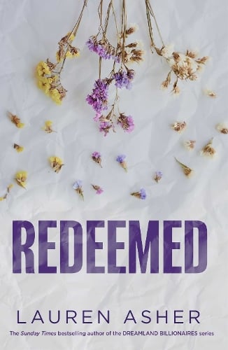 Redeemed Volume 4 - Dirty Air Lauren Asher 9781398539549 book cover