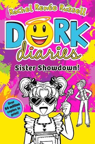 Dork Diaries: Sister Showdown Volume 16 - Dork Diaries Rachel Renee Russell 9781398541207 book cover
