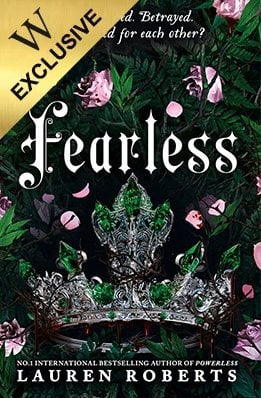 Fearless: Exclusive Edition - The Powerless Trilogy Lauren Roberts 9781398542259 book cover