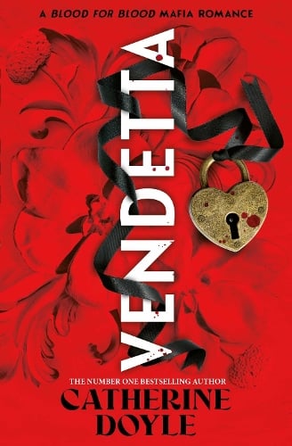 Vendetta Volume 1 - Blood for Blood Catherine Doyle 9781398543249 book cover