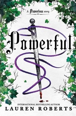 Powerful: Deluxe Edition Lauren Roberts 9781398543867 book cover