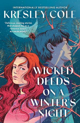 Wicked Deeds on a Winter's Night Kresley Cole 9781398547407 book cover