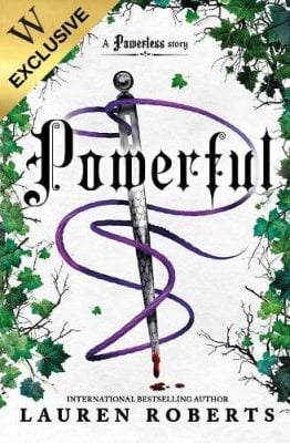Powerful: Exclusive Edition Lauren Roberts 9781398548541 book cover