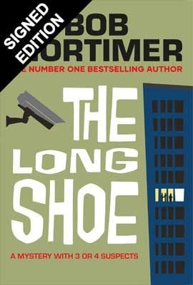 The Long Shoe: Signed Edition Bob Mortimer 9781398549753 book cover
