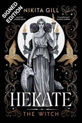 Hekate: Signed Edition Nikita Gill 9781398549890 book cover