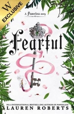 Fearful: Exclusive Edition Lauren Roberts 9781398554771 book cover