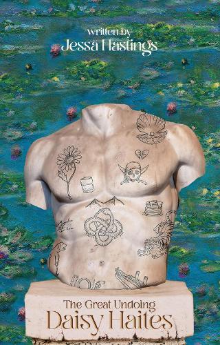 Daisy Haites: The Great Undoing - Magnolia Parks Universe Jessa Hastings 9781398717237 book cover