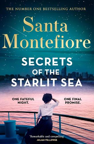 Secrets of the Starlit Sea - Timeslider Santa Montefiore 9781398720053 book cover