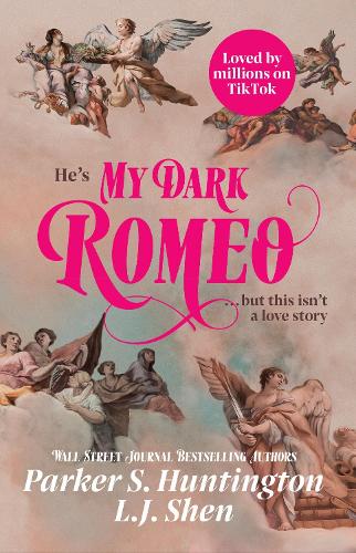 My Dark Romeo L.J. Shen, Parker S. Huntington 9781398721999 book cover