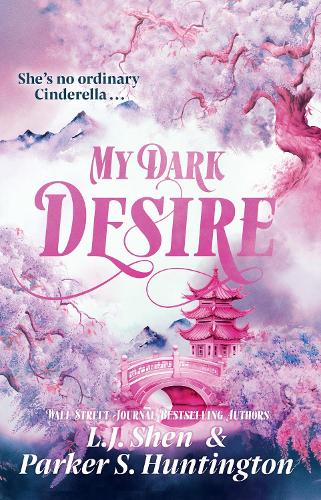 My Dark Desire L.J. Shen, Parker S. Huntington 9781398722026 book cover