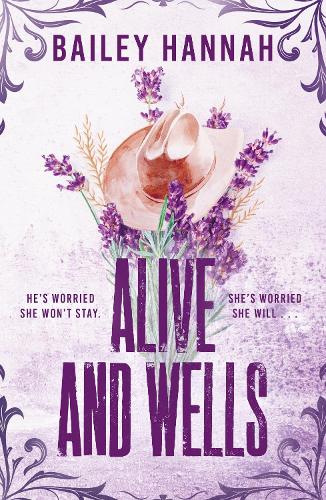 Alive and Wells - Wells Ranch Bailey Hannah 9781398726260 book cover