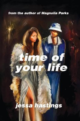 Time of Your Life Jessa Hastings 9781398728301 book cover