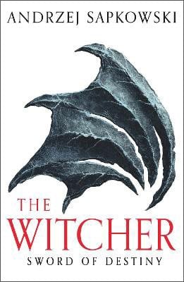 Sword of Destiny: Tales of the Witcher  Now a major Netflix show - The Witcher Andrzej Sapkowski, David French 9781399611411 book cover