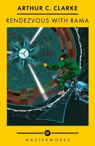Rendezvous With Rama - S.F. Masterworks Arthur C. Clarke 9781399617178 book cover