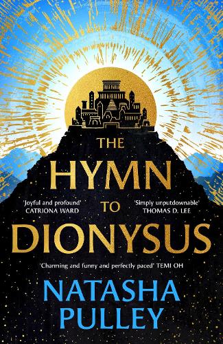 The Hymn to Dionysus Natasha Pulley 9781399618656 book cover