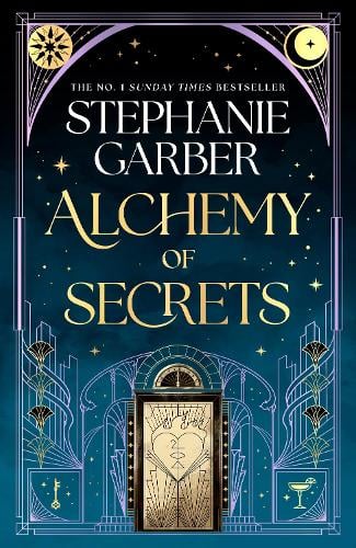Alchemy of Secrets Stephanie Garber 9781399631327 book cover