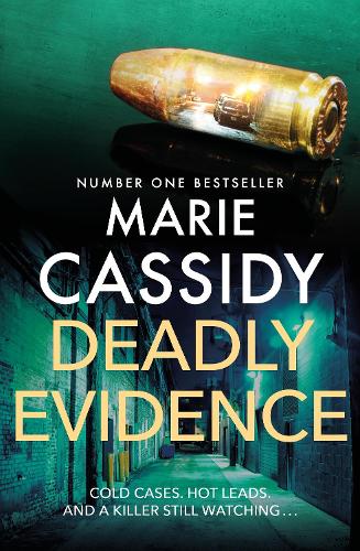 Deadly Evidence Marie Cassidy 9781399703642 book cover