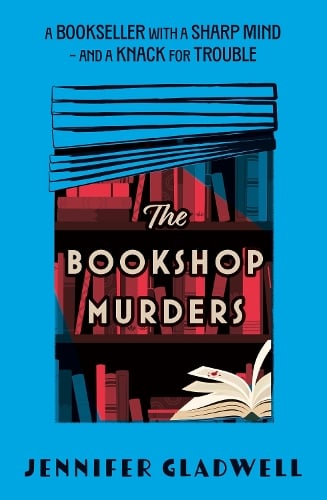 The Bookshop Murders - The Bookshop Murders Jenny Gladwell 9781399704281 book cover
