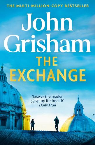 The Exchange John Grisham 9781399724869 book cover