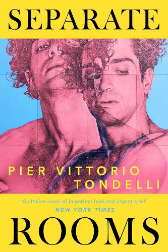 Separate Rooms Pier Vittorio Tondelli, Simon Pleasance 9781399734493 book cover