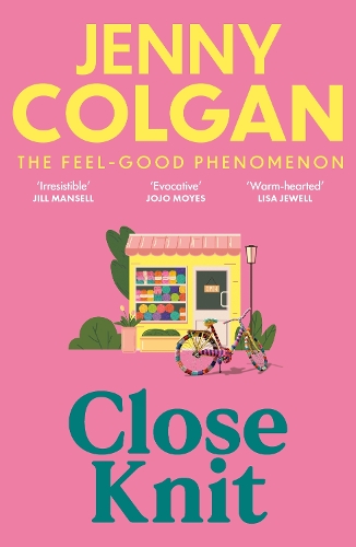 Close Knit Jenny Colgan 9781399745888 book cover
