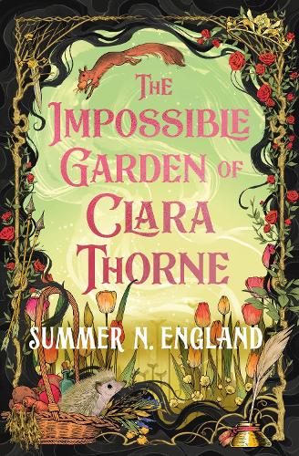 The Impossible Garden of Clara Thorne Summer N. England 9781399747431 book cover