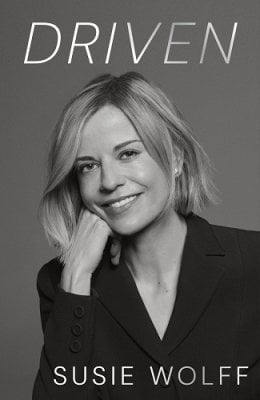 Driven Susie Wolff 9781399748858 book cover
