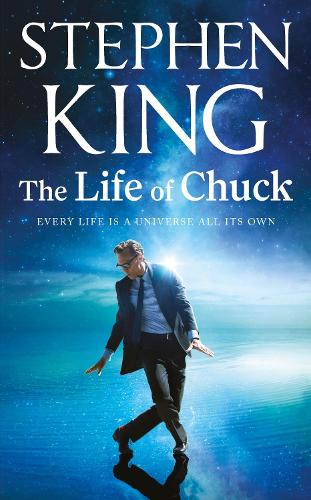 The Life of Chuck Stephen King 9781399753425 book cover