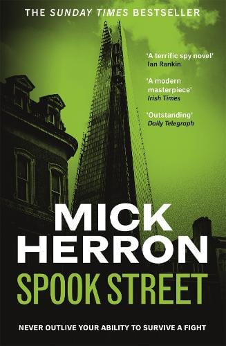 Spook Street - Slough House Thriller Mick Herron 9781399803076 book cover