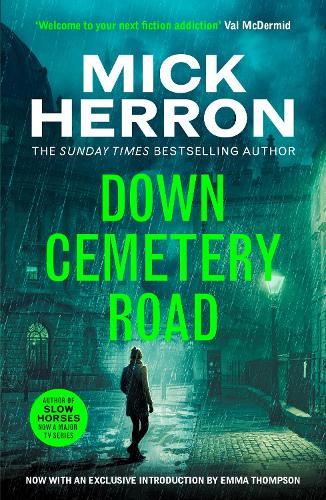 Down Cemetery Road - Zoe Boehm Thrillers 1 Mick Herron 9781399815703 book cover
