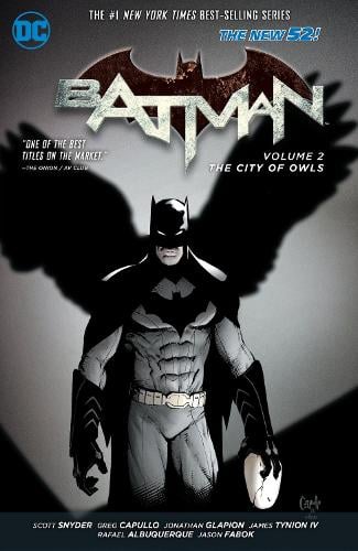Batman Vol. 2: The City of Owls (The New 52) Scott Snyder, Greg Capullo, Rafael Albuquerque 9781401237783 book cover
