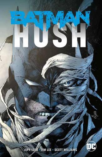 Batman: Hush New Edition Jeph Loeb 9781401297244 book cover