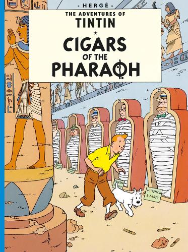Cigars of the Pharaoh - The Adventures of Tintin Hergé 9781405206150 book cover