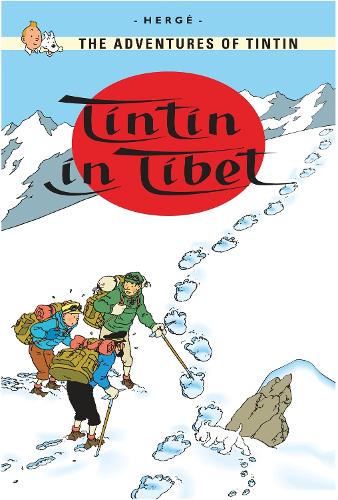 Tintin in Tibet - The Adventures of Tintin Hergé 9781405206310 book cover