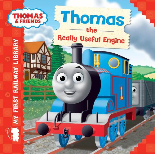 Thomas & Friends: My First Railway Library: Thomas the Really Useful Engine - My First Railway Library (Board book) Rev. Wilbert Vere Awdry 9781405275040 book cover