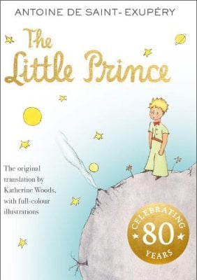 The Little Prince Antoine De Saint-Exupery 9781405288194 book cover