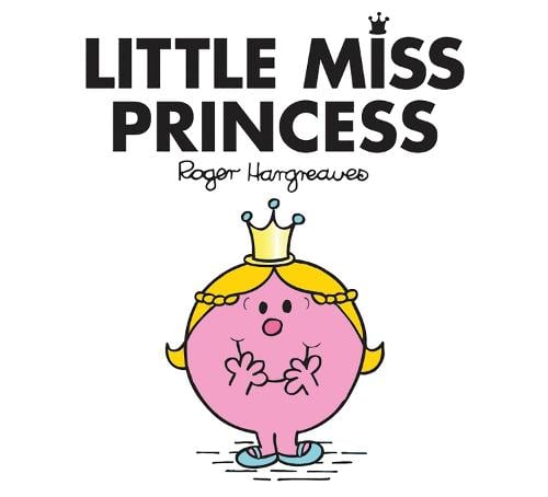 Little Miss Princess - Little Miss Classic Library Adam Hargreaves 9781405289276 book cover