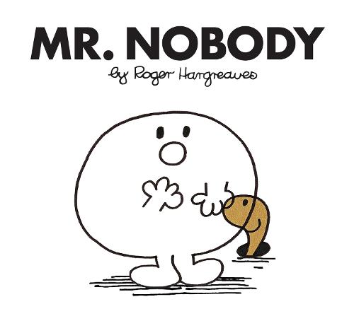 Mr. Nobody - Mr. Men Classic Library Roger Hargreaves 9781405289320 book cover