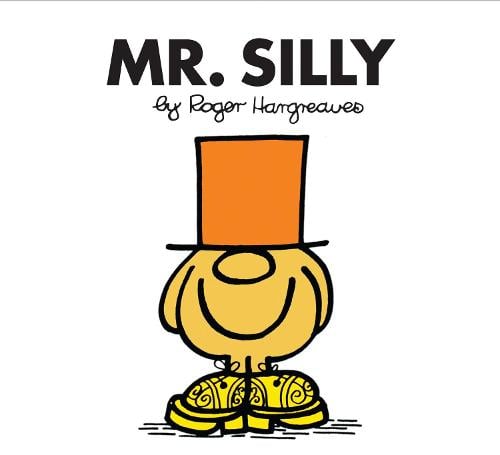 Mr. Silly - Mr. Men Classic Library Roger Hargreaves 9781405289443 book cover