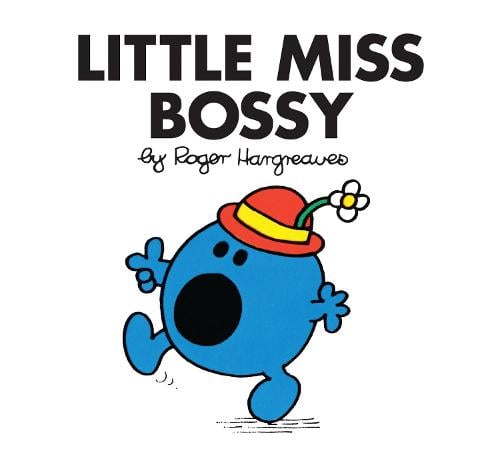Little Miss Bossy - Little Miss Classic Library Roger Hargreaves 9781405289603 book cover