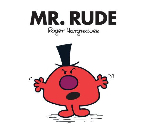 Mr. Rude - Mr. Men Classic Library Adam Hargreaves 9781405289788 book cover