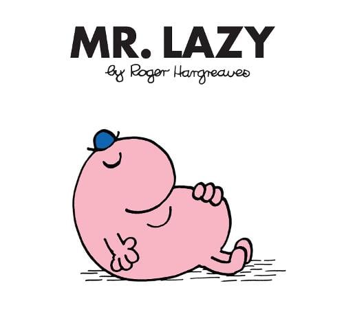 Mr. Lazy - Mr. Men Classic Library Roger Hargreaves 9781405290579 book cover